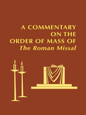 cover image of A Commentary on the Order of Mass of the Roman Missal